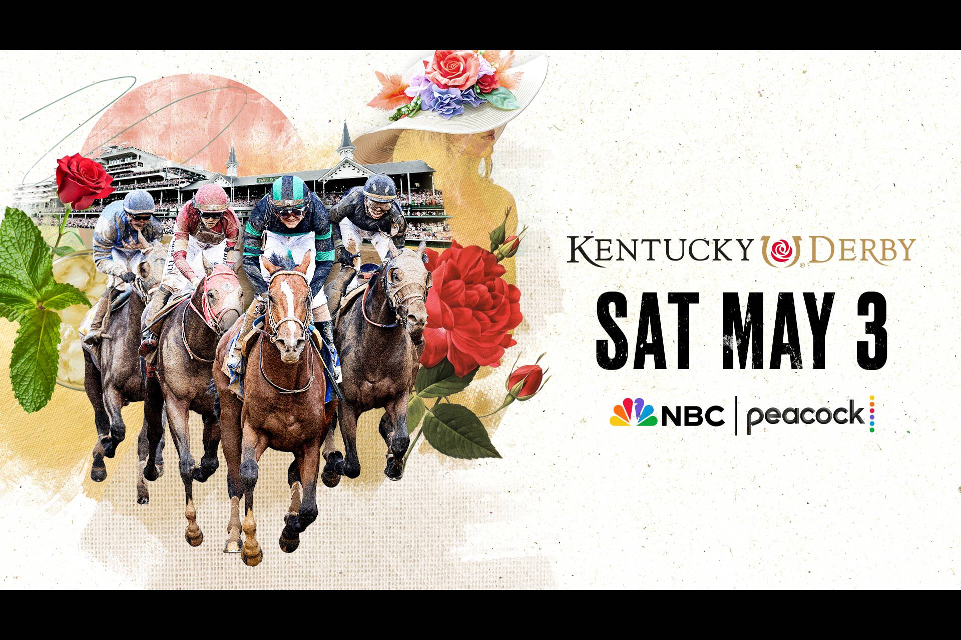 Kentucky Derby is LIVE Saturday May 3 at 12p ET on Peacock and NBC