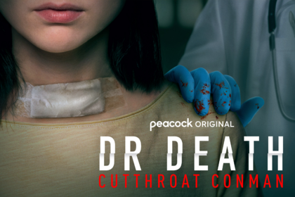 Dr Death Cutthroat Conman Peacock Original